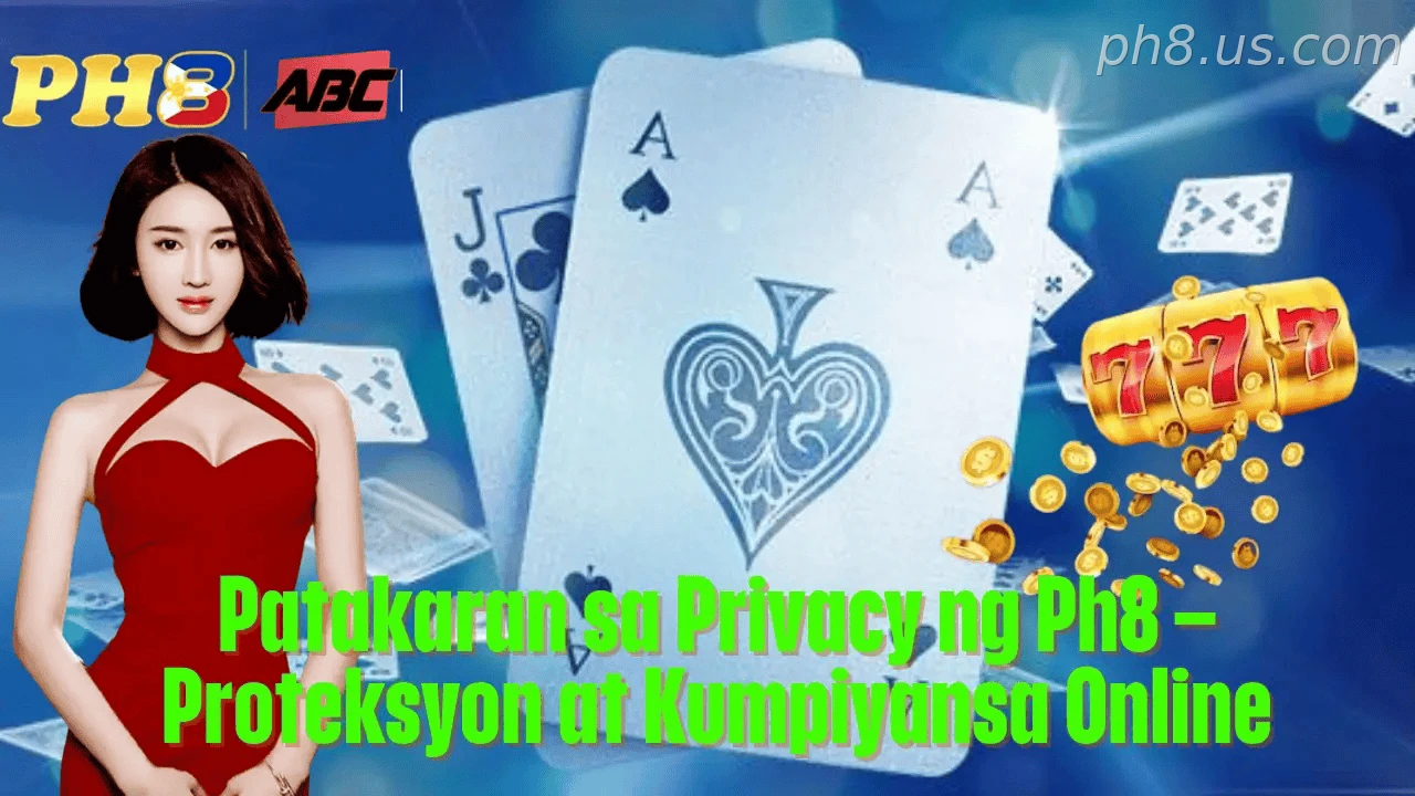 Patakaran sa Privacy ng Ph8 Proteksyon at Kumpiyansa Online
